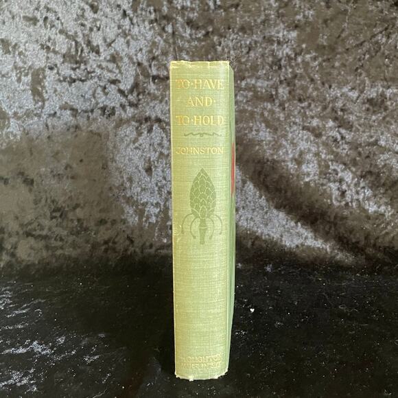 To Have and To Hold by Mary Johnston | 1902 | Antiquarian Antique Book - Picture 9 of 13